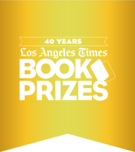 Honoring the best books of 2019. Best Biography 40th Annual L.A. Times Book Prizes